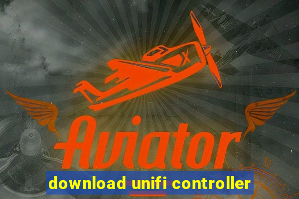 download unifi controller